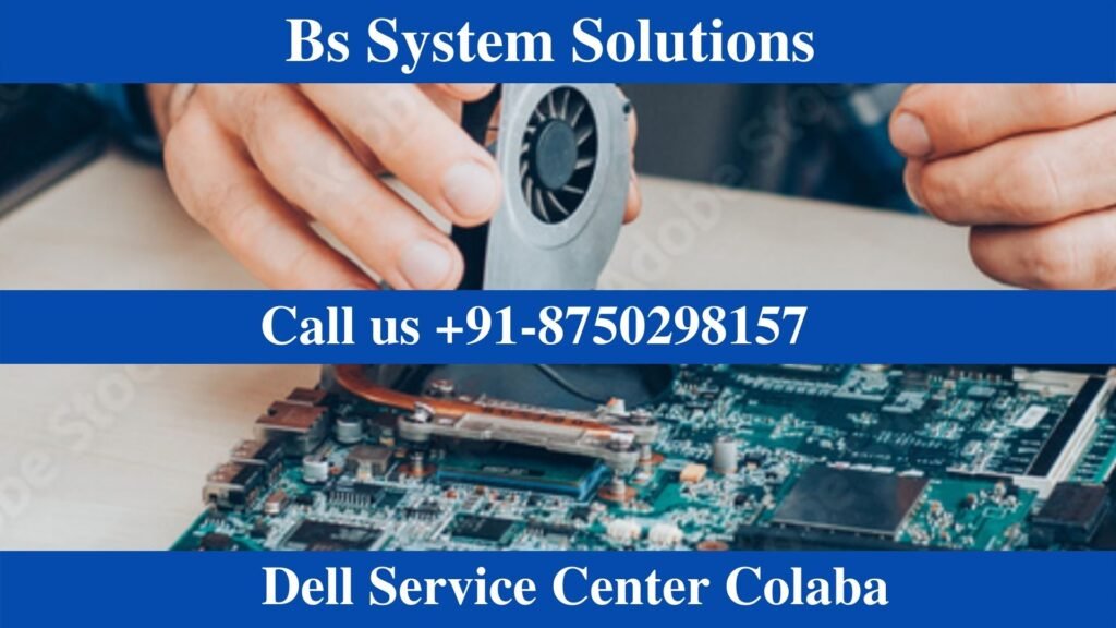 Dell Service Center in Colaba